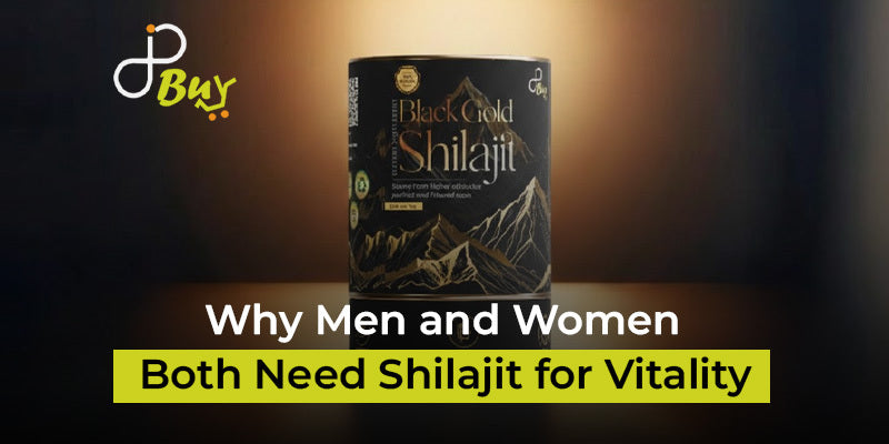 Why Men and Women Both Need Shilajit for Vitality